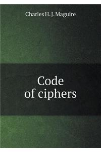 Code of Ciphers