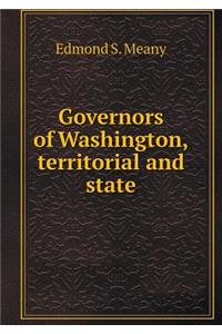 Governors of Washington, Territorial and State