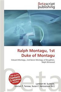 Ralph Montagu, 1st Duke of Montagu