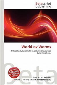 World Ov Worms