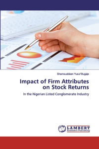 Impact of Firm Attributes on Stock Returns