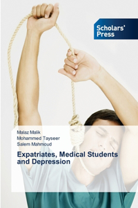 Expatriates, Medical Students and Depression