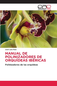 Manual de Polinizadores de Orquídeas Ibéricas