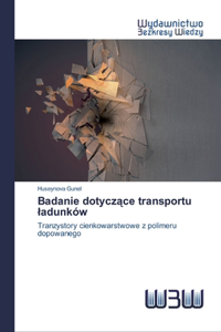 Badanie dotyczące transportu ladunków