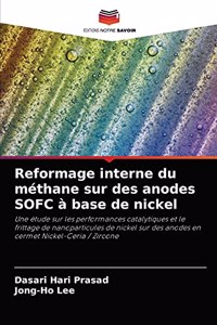 Reformage interne du méthane sur des anodes SOFC à base de nickel