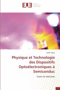 Physique et Technologie des Dispositifs Optoélectroniques à Semiconduc