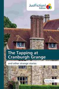 Tapping at Cranburgh Grange