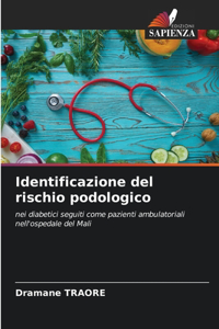 Identificazione del rischio podologico