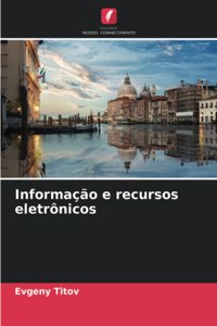 Informação e recursos eletrônicos