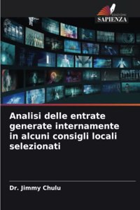 Analisi delle entrate generate internamente in alcuni consigli locali selezionati