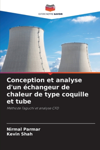 Conception et analyse d'un échangeur de chaleur de type coquille et tube