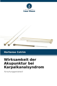 Wirksamkeit der Akupunktur bei Karpalkanalsyndrom
