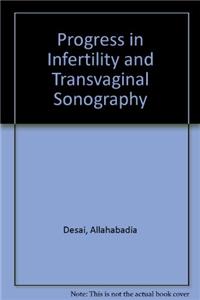 Progress in Infertility and Transvaginal Sonography