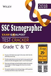 Wiley's SSC Stenographer Exam Goalpost, Test Cracker, Grade C & D, 2018
