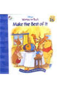 Lessons From The Hundred Acre Wood Make The Best Of It Book 16