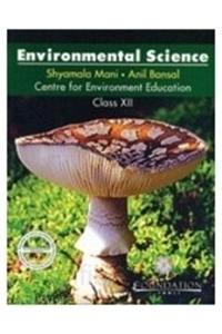 Environmental Science: Class XII