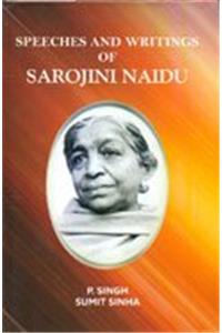 Speeches and Writings of Sarojini Naidu