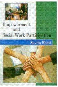 Empowerment and Social Work Participation