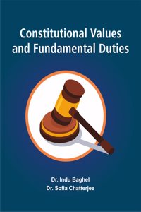 Constitutional Values and Fundamental Duties