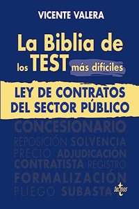 La BIBLIA de los Test mas dificiles de la Ley de Contratos del Sector Publico