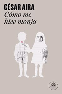 Como ME Hice Monja