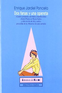 DOS Farsas y una Opereta