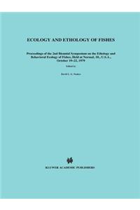 Ecology and Ethology of Fishes