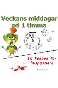 Veckans middagar på 1 timma