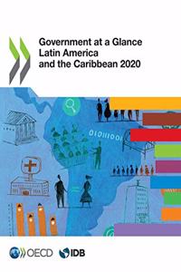Government at a Glance: Latin America and the Caribbean 2020