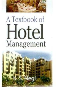 A Textbook of Hotel Management