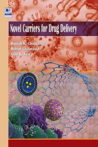 Novel Carriers for Drug Delivery