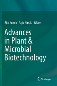 Advances in Plant & Microbial Biotechnology