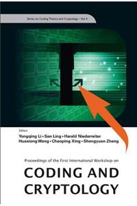 Coding And Cryptology - Proceedings Of The First International Workshop