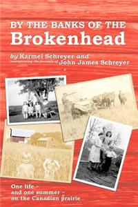 By the Banks of the Brokenhead