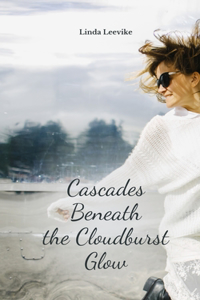 Cascades Beneath the Cloudburst Glow