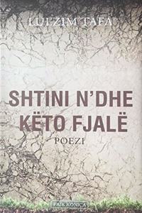 Shtini n'dhe këto fjale