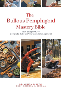 Bullous Pemphigoid Mastery Bible