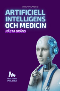 Artificiell Intelligens Och Medicin