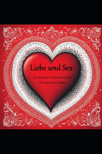 Liebe Und Sex