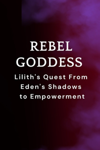 Rebel Goddess
