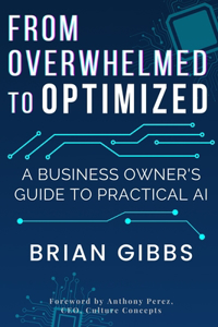 From Overwhelmed to Optimized