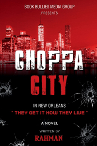 Choppa City