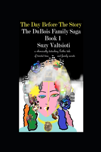 The Day Before The Story