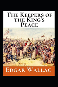 The Keepers of the King's Peacen illustreted