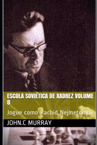Escola Soviética de Xadrez volume 8