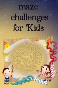 Maze Challenges for kids