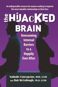Hijacked Brain