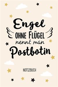 Engel ohne Flügel nennt man Postbotin