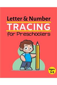 Letter & Number Tracing Book for Preschoolers