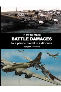 How to make BATTLE DAMAGES to a plastic model in a diorama